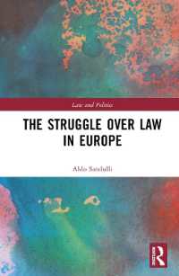 The Struggle over Law in Europe (Law and Politics)