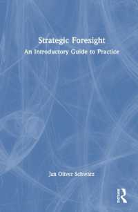 戦略的な予見力：入門ガイド<br>Strategic Foresight : An Introductory Guide to Practice