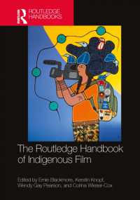 The Routledge Handbook of Indigenous Film (Routledge Media and Cultural Studies Handbooks)