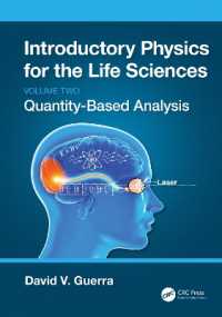 生命科学のための物理学入門テキスト（全２巻）第２巻：計量分析<br>Introductory Physics for the Life Sciences: (Volume 2) : Quantity-Based Analysis