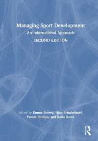 スポーツ開発マネジメント入門（第２版）<br>Managing Sport Development : An International Approach （2ND）