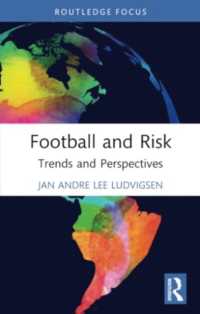 Football and Risk : Trends and Perspectives (Critical Research in Football)