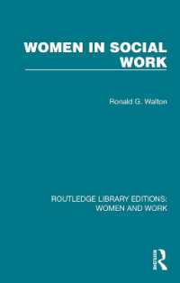 Women in Social Work (Routledge Library Editions: Women and Work)