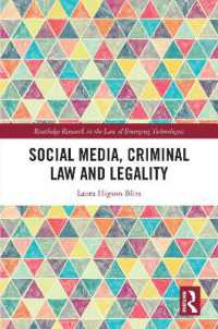 Social Media, Criminal Law and Legality (Routledge Research in the Law of Emerging Technologies)