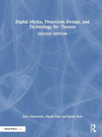 Digital Media, Projection Design, and Technology for Theatre （2ND）