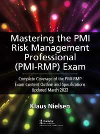 Mastering the PMI Risk Management Professional (PMI-RMP) Exam : Complete Coverage of the PMI-RMP Exam Content Outline and Specifications Updated March 2022 (Basics Lean® Implementation)