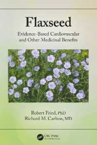 亜麻仁の健康効果：心臓病その他のエビデンスに基づく効能評価<br>Flaxseed : Evidence-based Cardiovascular and other Medicinal Benefits