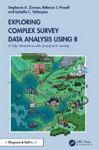 Exploring Complex Survey Data Analysis Using R : A Tidy Introduction with {srvyr} and {survey}