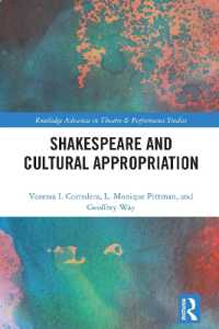 Shakespeare and Cultural Appropriation (Routledge Advances in Theatre & Performance Studies)