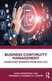 Business Continuity Management : Significant Insights from Practice