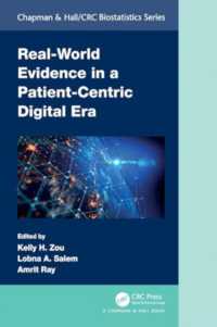 Real-World Evidence in a Patient-Centric Digital Era (Chapman & Hall/crc Biostatistics Series)