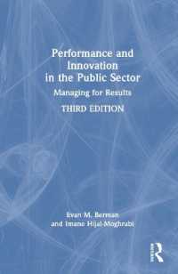 公共部門のパフォーマンスとイノベーション（第３版）<br>Performance and Innovation in the Public Sector : Managing for Results （3RD）
