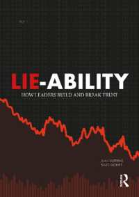 Lie-Ability : How Leaders Build and Break Trust