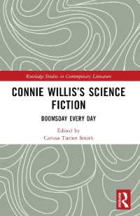 Connie Willis's Science Fiction : Doomsday Every Day (Routledge Studies in Contemporary Literature)