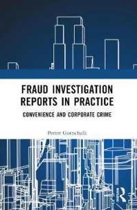 Fraud Investigation Reports in Practice : Convenience and Corporate Crime