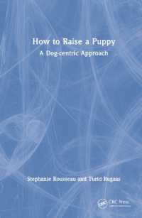 How to Raise a Puppy : A Dog-centric Approach