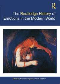 The Routledge History of Emotions in the Modern World (Routledge Histories)