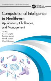 Computational Intelligence in Healthcare : Applications, Challenges, and Management (Innovations in Intelligent Internet of Everything Ioe)