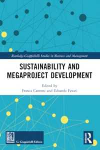 Sustainability and Megaproject Development (Routledge-giappichelli Studies in Business and Management)