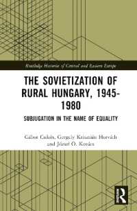 The Sovietization of Rural Hungary, 1945-1980 : Subjugation in the Name of Equality (Routledge Histories of Central and Eastern Europe)