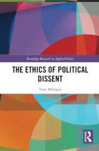 The Ethics of Political Dissent (Routledge Research in Applied Ethics)