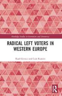 Radical Left Voters in Western Europe (Routledge Studies in Extremism and Democracy)