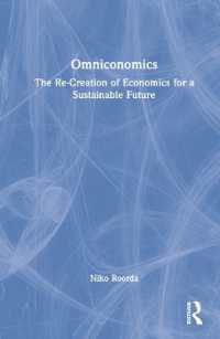 持続可能な未来のための経済学の再創造<br>Omniconomics : The Re-Creation of Economics for a Sustainable Future