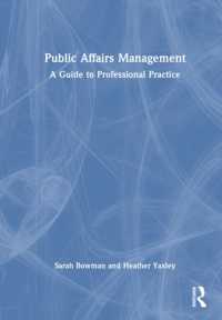 Public Affairs Management : A Guide to Professional Practice
