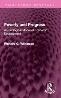Poverty and Progress : An Ecological Model of Economic Development (Routledge Revivals)