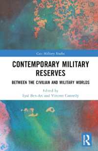 Contemporary Military Reserves : Between the Civilian and Military Worlds (Cass Military Studies)