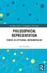 Philosophical Representation : Studies in Attitudinal Instrumentalism (Routledge Studies in Contemporary Philosophy)