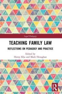 Teaching Family Law : Reflections on Pedagogy and Practice (Legal Pedagogy)