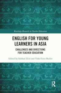 English for Young Learners in Asia : Challenges and Directions for Teacher Education (Routledge Research in Teacher Education)