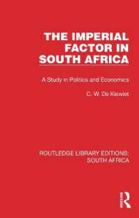 The Imperial Factor in South Africa : A Study in Politics and Economics (Routledge Library Editions: South Africa)