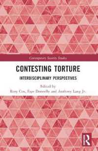 Contesting Torture : Interdisciplinary Perspectives (Contemporary Security Studies)