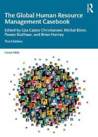 グローバル人的資源管理ケースブック（第３版）<br>The Global Human Resource Management Casebook (Global Hrm) （3RD）