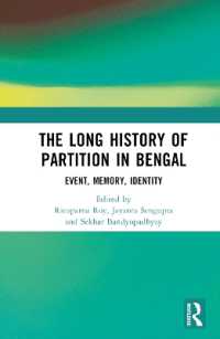 The Long History of Partition in Bengal : Event, Memory, Representations