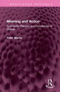 Meaning and Action : Community Planning and Conceptions of Change (Routledge Revivals)