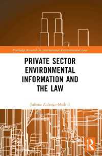 Private Sector Environmental Information and the Law (Routledge Research in International Environmental Law)