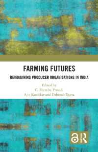 Farming Futures : Reimagining Producer Organisations in India