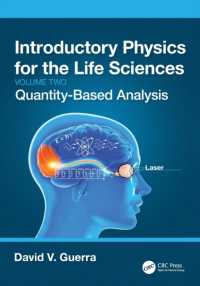 生命科学のための物理学入門テキスト（全２巻）第２巻：計量分析<br>Introductory Physics for the Life Sciences: (Volume 2) : Quantity-Based Analysis