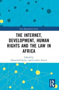 The Internet, Development, Human Rights and the Law in Africa (New Regionalisms Series)