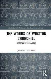戦時に臨むチャーチルの議会演説の分析<br>The Words of Winston Churchill : Speeches 1933-1940 (Routledge Interdisciplinary Perspectives on Literature)