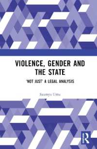 Violence, Gender and the State : 'Not Just' a Legal Analysis