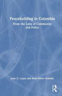 Peacebuilding in Colombia : From the Lens of Community and Policy