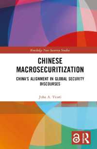 Chinese Macrosecuritization : China's Alignment in Global Security Discourses (Routledge New Security Studies)