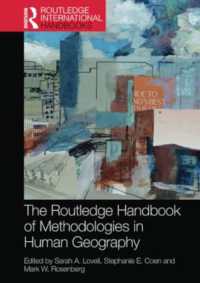 ラウトレッジ版　人文地理学の方法論ハンドブック<br>The Routledge Handbook of Methodologies in Human Geography (Routledge International Handbooks)
