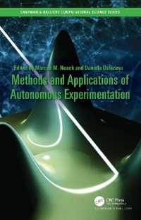 Methods and Applications of Autonomous Experimentation (Chapman & Hall/crc Computational Science)