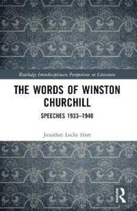 The Words of Winston Churchill : Speeches 1933-1940 (Routledge Interdisciplinary Perspectives on Literature)