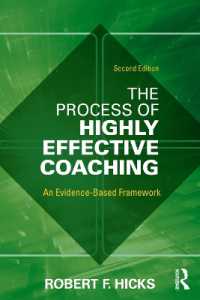 The Process of Highly Effective Coaching : An Evidence-Based Framework （2ND）